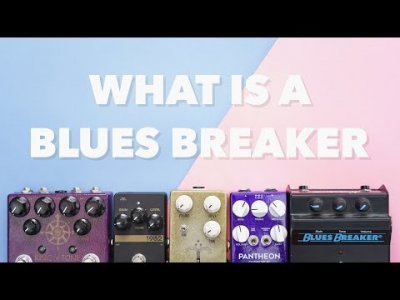 Περισσότερες πληροφορίες για "What Is A Blues Breaker?"