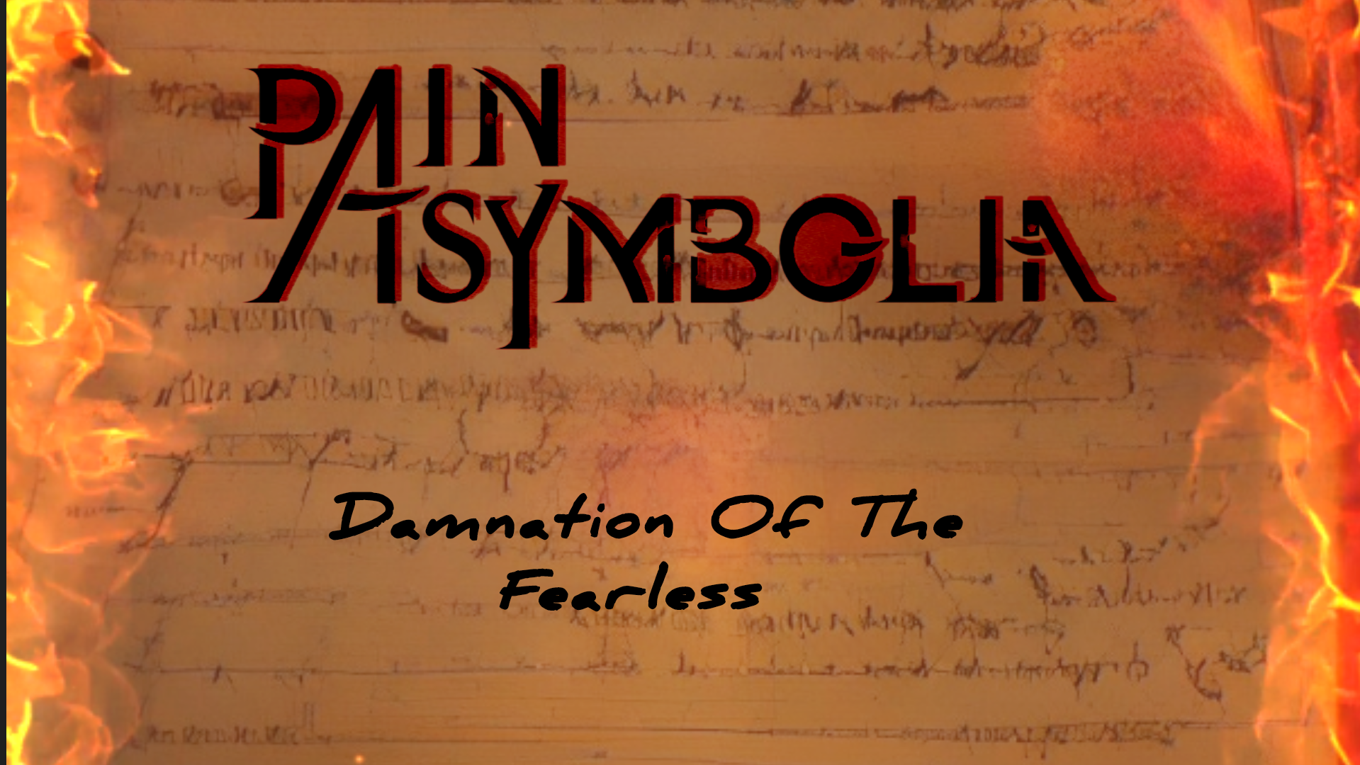 Περισσότερες πληροφορίες για "Pain Asymbolia - Damnation Of The Fearless (Official Lyric Video)"