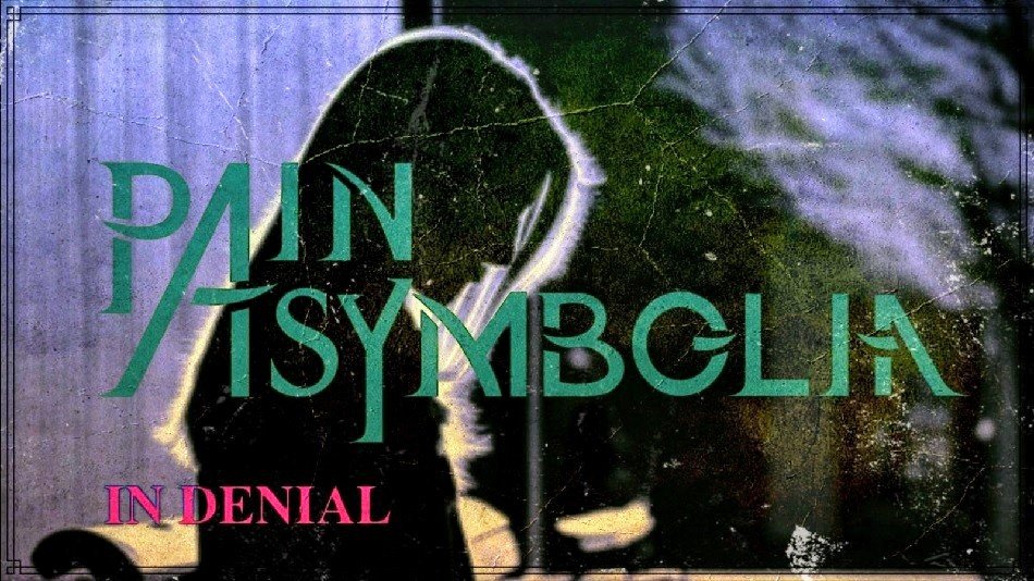 Περισσότερες πληροφορίες για "Pain Asymbolia - In Denial (Official Lyric Video)"